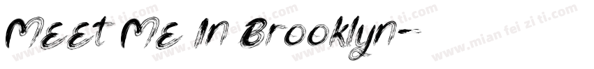 Meet Me In Brooklyn字体转换